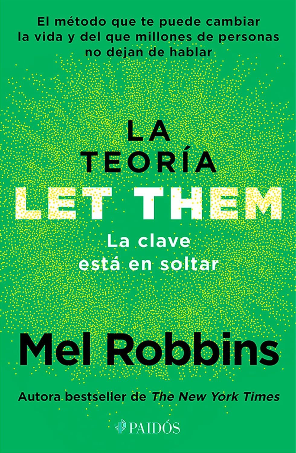 Libro - La teoría Let Them. La clave está en soltar